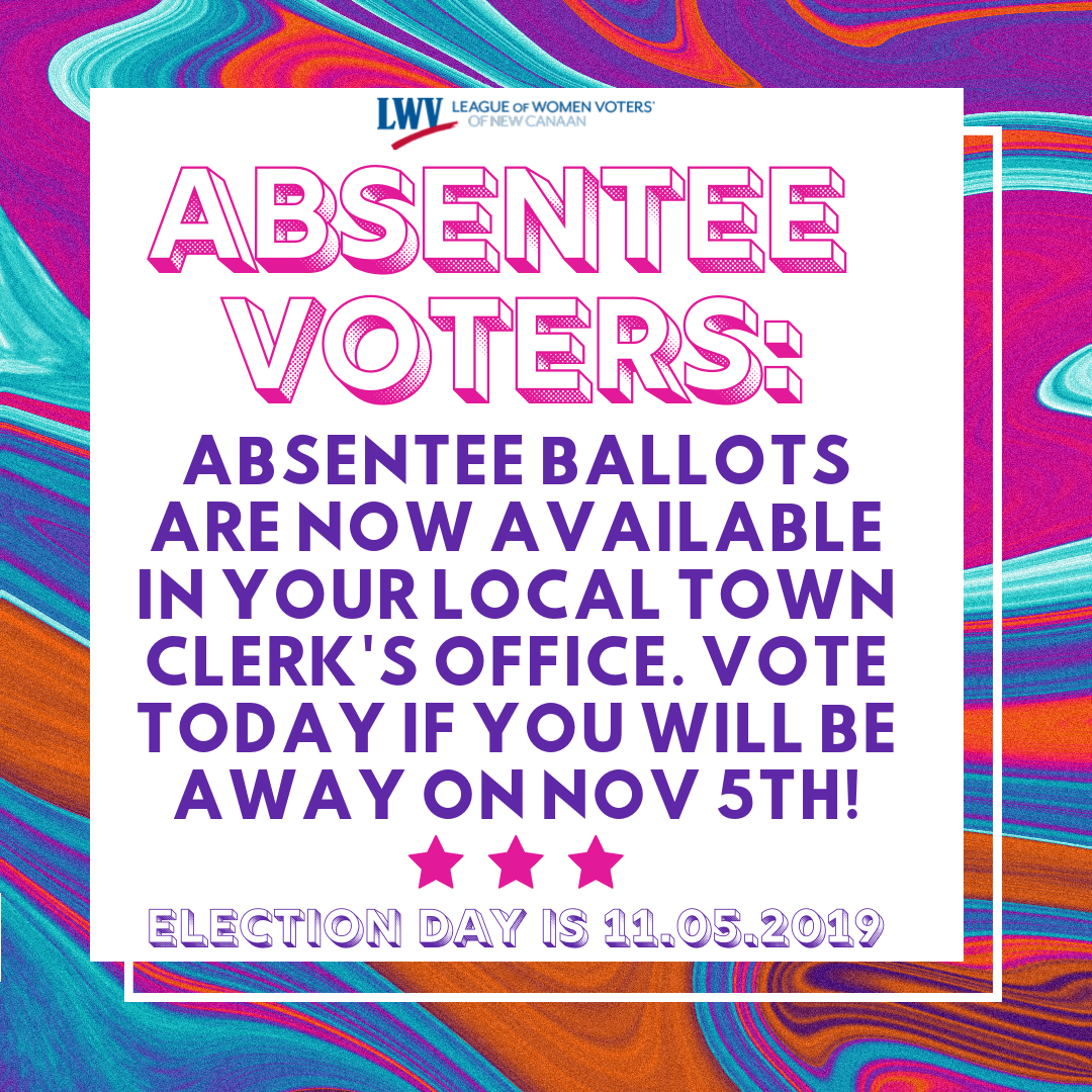 Absentee Voters: Absentee ballots are now available in your local town clerk's office. Vote today is you will be away on November 5th!